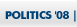 Politics '08